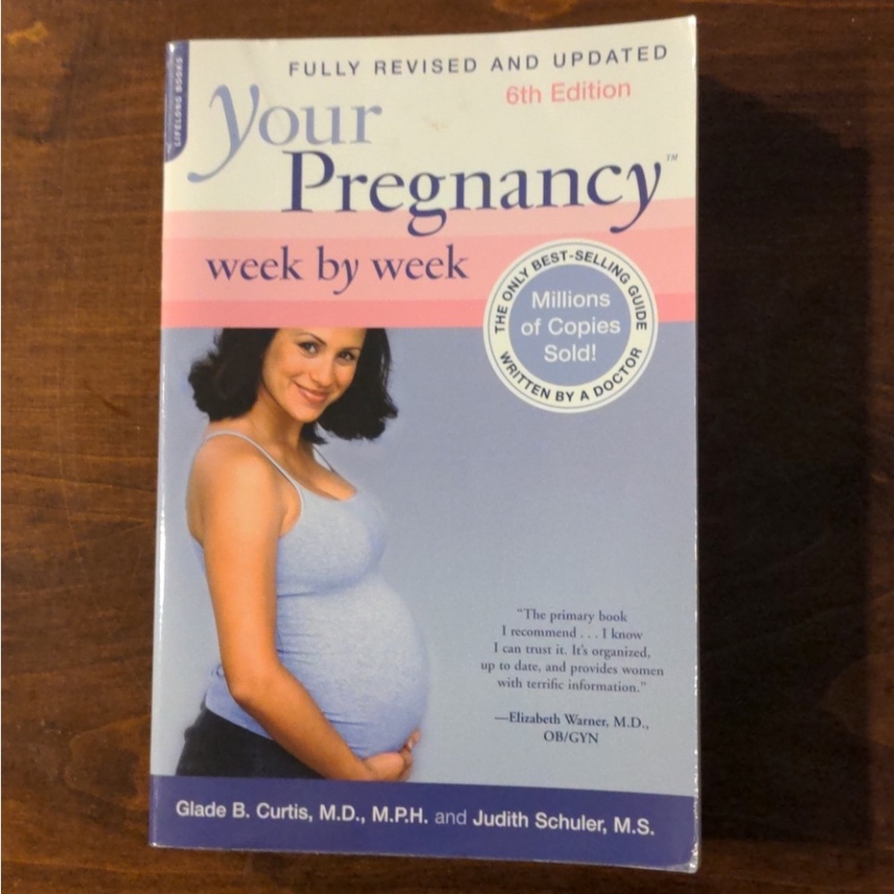 Book: Your pregnancy week by week.